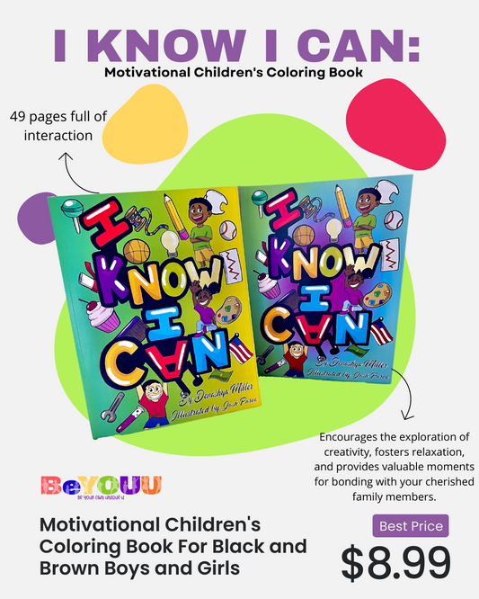 "I Know I Can" Children's Motivational Coloring Book